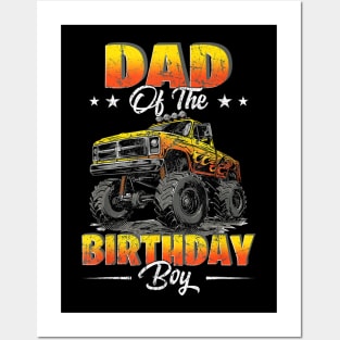 Dad Of The Birthday Boy Monster Truck Birthday Family Posters and Art